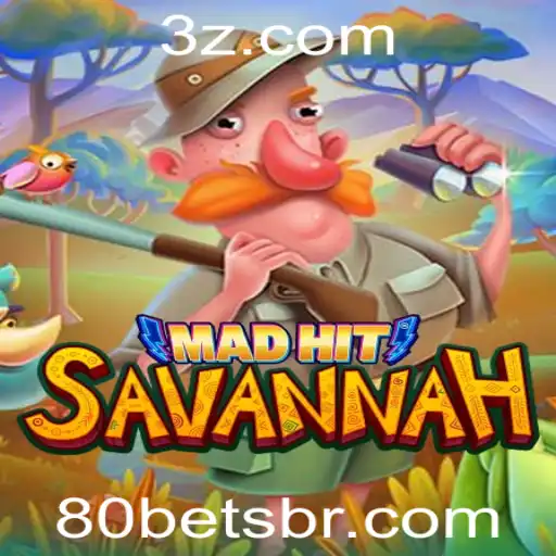 Descubra o Mundo Empolgante de MadHitSavannah com 80bet